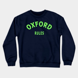 Oxford University Rules Crewneck Sweatshirt